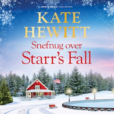 Snefnug over Starr's Fall – omslag til lydbogen af Kate Hewitt