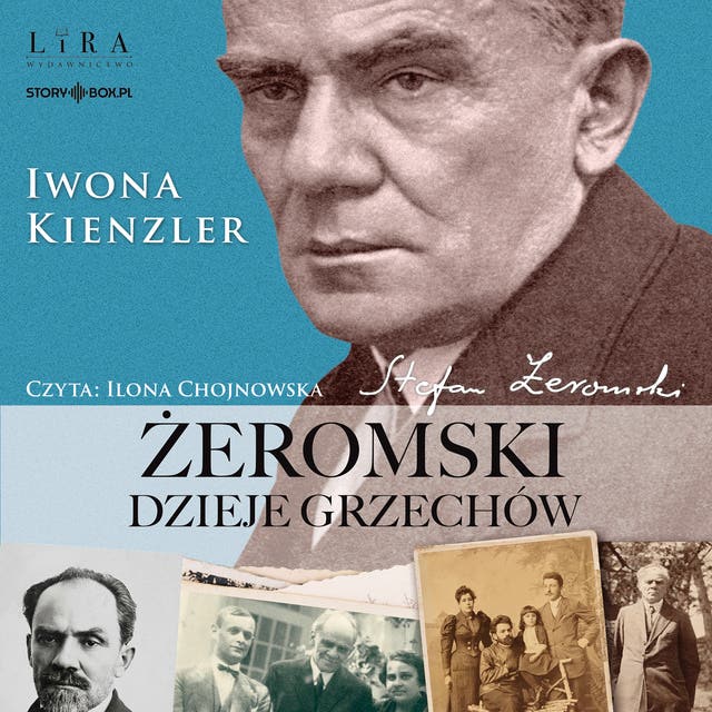 Żeromski. Dzieje grzechów