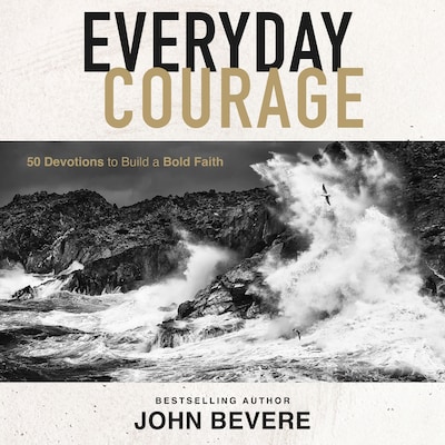 Everyday Courage – omslag til lydbogen af John Bevere
