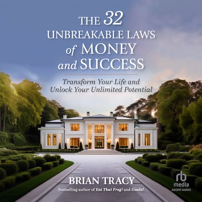 The 32 Unbreakable Laws of Money and Success – omslag til lydbogen af Brian Tracy