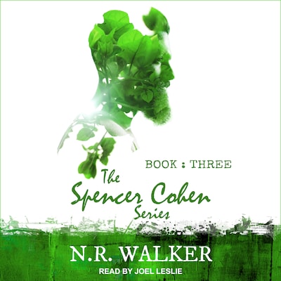 Spencer Cohen Series, Book Three – omslag til lydbogen af N.R. Walker