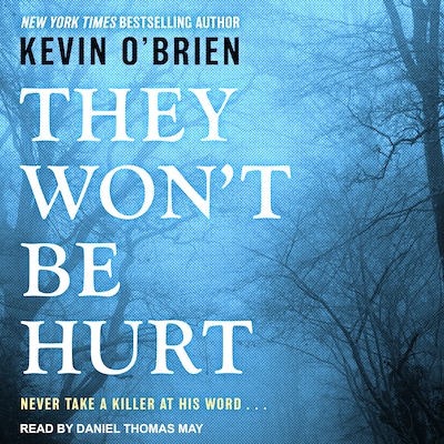 They Won't Be Hurt – omslag til lydbogen af Kevin O'Brien
