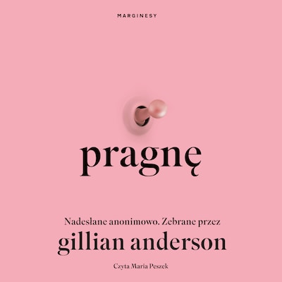 Pragnę – okładka audiobooka, autor Gillian Anderson