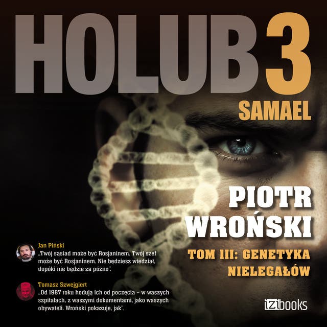 Holub 3. Samael. Tom 3. Genetyka nielegałów