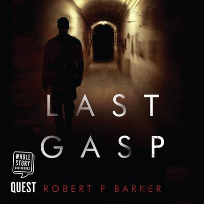 Last Gasp – omslag til lydbogen af Robert F. Barker