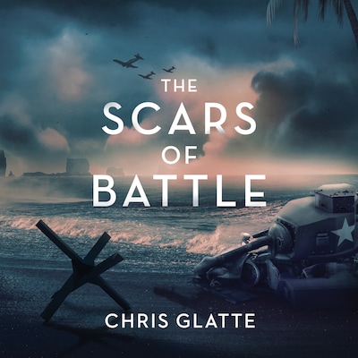 The Scars of Battle – omslag til lydbogen af Chris Glatte