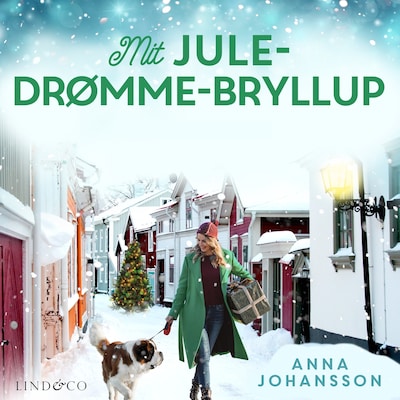 Mit jule-drømme-bryllup – omslag til lydbogen af Anna Johansson