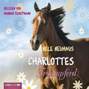 Charlottes Traumpferd (Band 1) – okładka audiobooka, autor Nele Neuhaus
