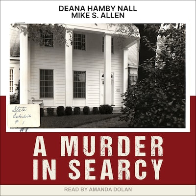 A Murder in Searcy – omslag til lydbogen af Deana Nall, Mike S. Allen