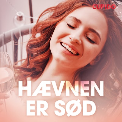 Hævnen er sød - erotiske noveller – omslag til lydbogen af Cupido