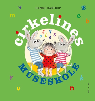Cirkelines museskole – omslag til lydbogen af Hanne Hastrup