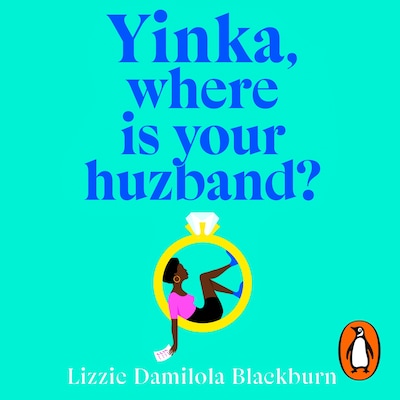 Yinka, Where is Your Huzband? – omslag til lydbogen af Lizzie Damilola Blackburn