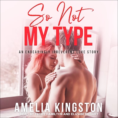 So Not My Type – omslag til lydbogen af Amelia Kingston