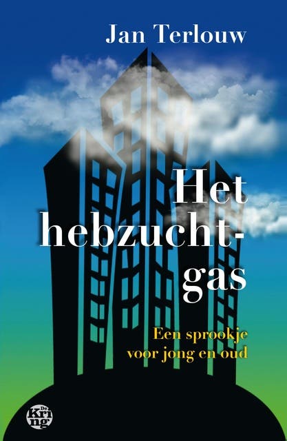 Het hebzuchtgas: een sprookje voor jong en oud – omslag van het luisterboek van Jan Terlouw
