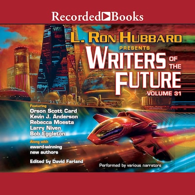 Writers of the Future Volume 31 – omslag til lydbogen af L. Ron Hubbard, Kevin A. Anderson, Orson Scott Card