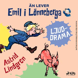 Än lever Emil i Lönneberga – Ljuddrama – omslag till ljudboken av Astrid Lindgren