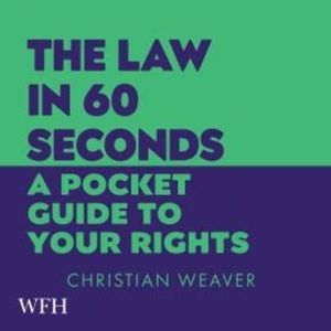 The Law in 60 Seconds – okładka audiobooka, autor Christian Weaver