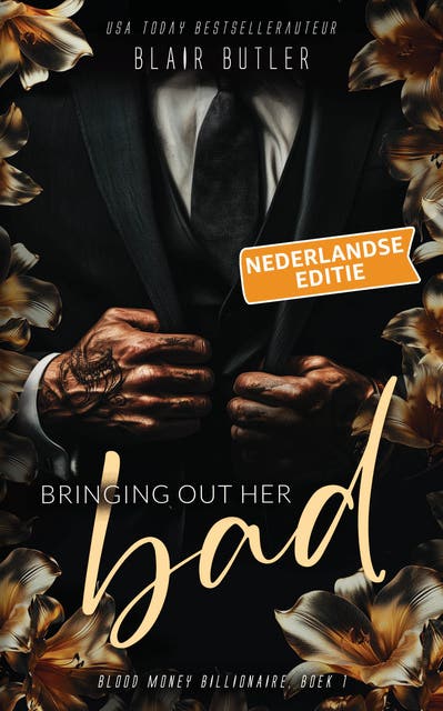 Bringing Out Her Bad, Nederlandse editie: Een miljardair-maffia-romance – omslag van het luisterboek van Blair Butler