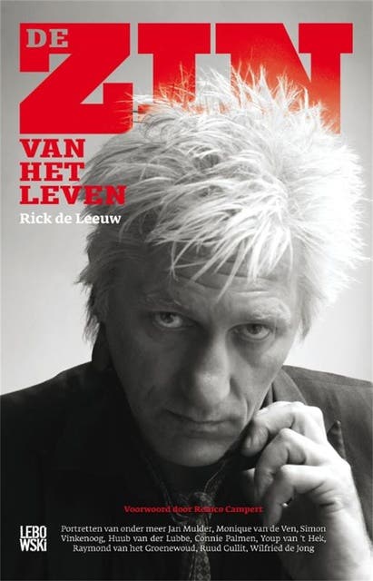De zin van het leven: het bestaan verlicht door veertig eigenzinnige geesten – omslag van het luisterboek van Rick de Leeuw