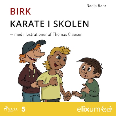 Birk – Karate i skolen– 5 – omslag til lydbogen af Nadja Rahr