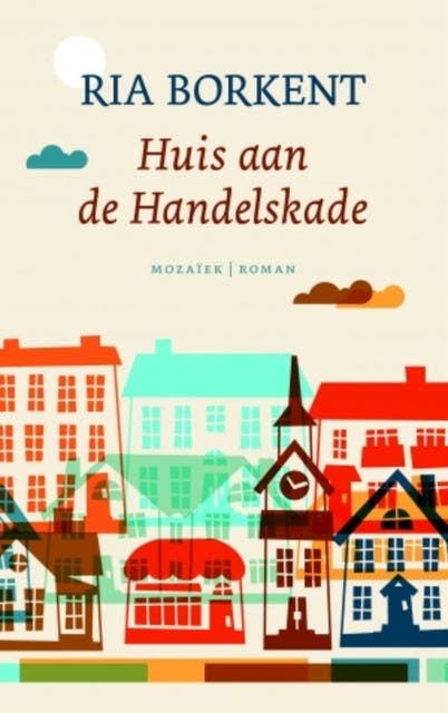 Huis aan de Handelskade – omslag van het luisterboek van Ria Borkent