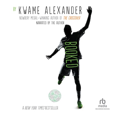 Booked – omslag til lydbogen af Kwame Alexander
