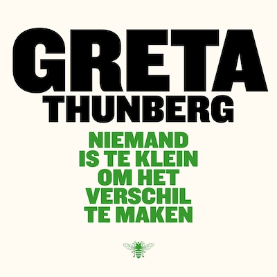 Niemand is te klein om het verschil te maken – omslag van het luisterboek van Greta Thunberg