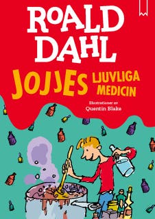 Jojjes ljuvliga medicin – omslag till ljudboken av Roald Dahl