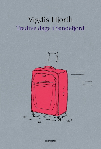Tredive dage i Sandefjord – omslag til lydbogen af Vigdis Hjorth