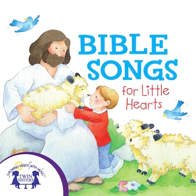 Bible Songs For Little Hearts