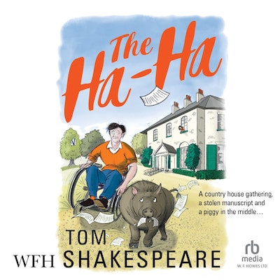 The Ha-Ha – omslag til lydbogen af Tom Shakespeare