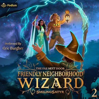 The Fae Next Door: A Cozy Fantasy – omslag til lydbogen af SmilingSatyr
