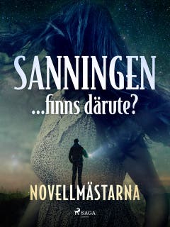 Sanningen ... finns därute? – omslag till ljudboken av Novellmästarna