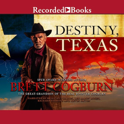 Destiny, Texas – omslag til lydbogen af Brett Cogburn