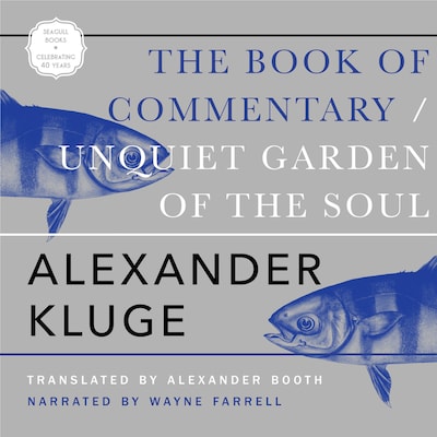 The Book of Commentary (Unabridged) – omslag til lydbogen af Alexander Kluge