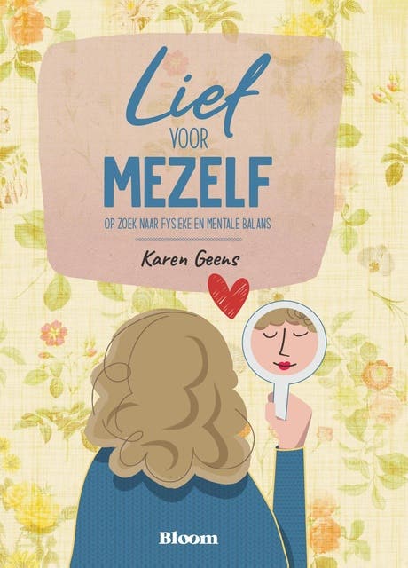 Lief voor mezelf: Op zoek naar fysieke en mentale balans – omslag van het luisterboek van Karen Geens