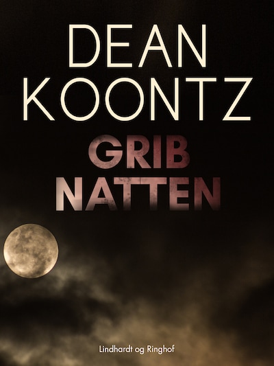 Grib natten – omslag til lydbogen af Dean Koontz