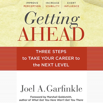 Getting Ahead – omslag til lydbogen af Joel A. Garfinkle, Marshall Goldsmith