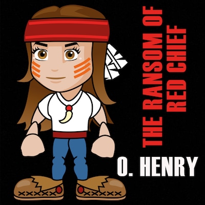 The Ransom Of Red Chief