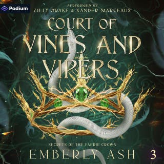 Court of Vines and Vipers: Secrets of the Faerie Crown, Book 3