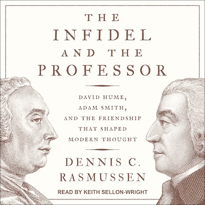 The Infidel and the Professor – omslag til lydbogen af Dennis C. Rasmussen