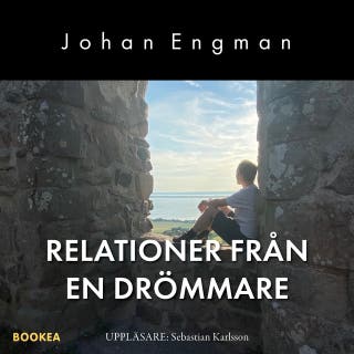 Relationer från en drömmare