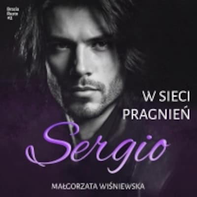 W sieci pragnień. Sergio #2