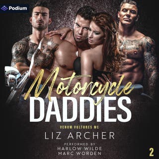 Motorcycle Daddies: Venom Vultures MC, Book 2 – omslag till ljudboken av Liz Archer