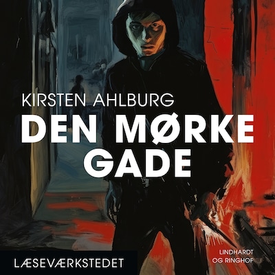 Den mørke gade – omslag til lydbogen af Kirsten Ahlburg