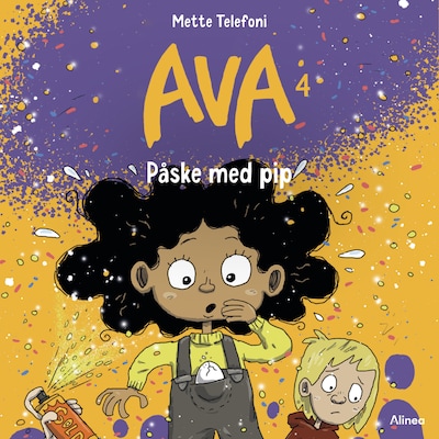 Ava 4 - Påske med pip – omslag til lydbogen af Mette Telefoni
