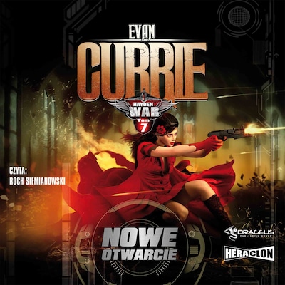 Hayden War. Tom 7. Nowe otwarcie – okładka audiobooka, autor Evan Currie