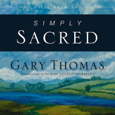 Simply Sacred – omslag til lydbogen af Gary Thomas