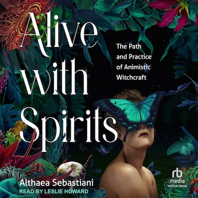 Alive with Spirits – omslag til lydbogen af Althaea Sebastiani