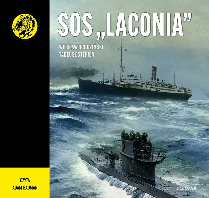 SOS "Laconia" – okładka audiobooka, autor Wiesław Brodziński, Tadeusz Stępień